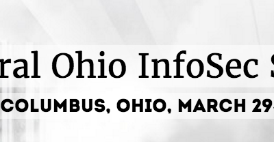 Infosec Summit today and tomorrow in Columbus – Cyber Security Summit